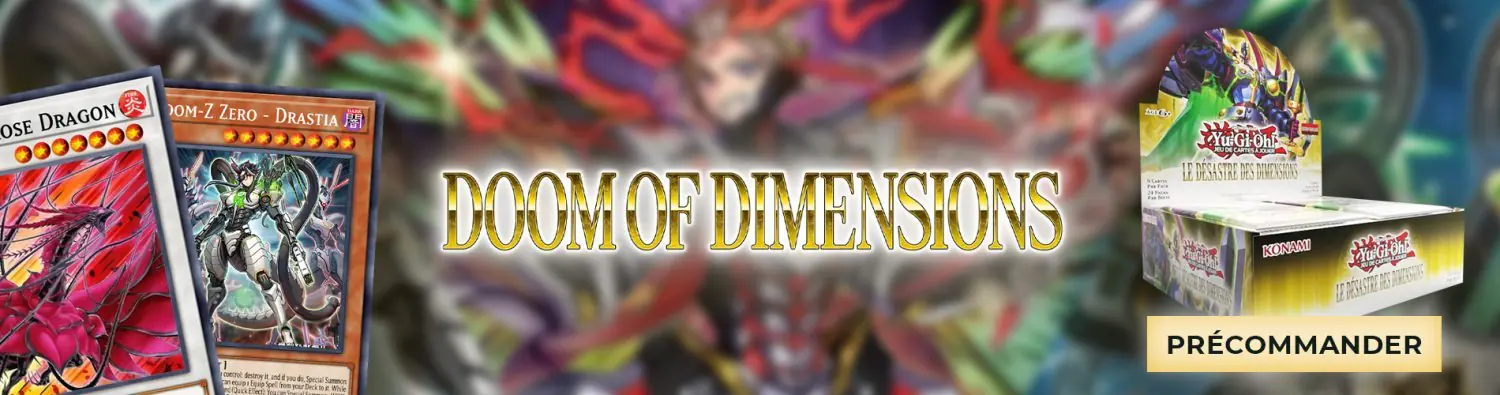 Doom of Dimensions YuGiOh! Préco