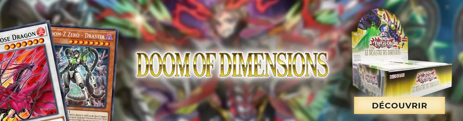 Doom of Dimensions YuGiOh! Découvrir