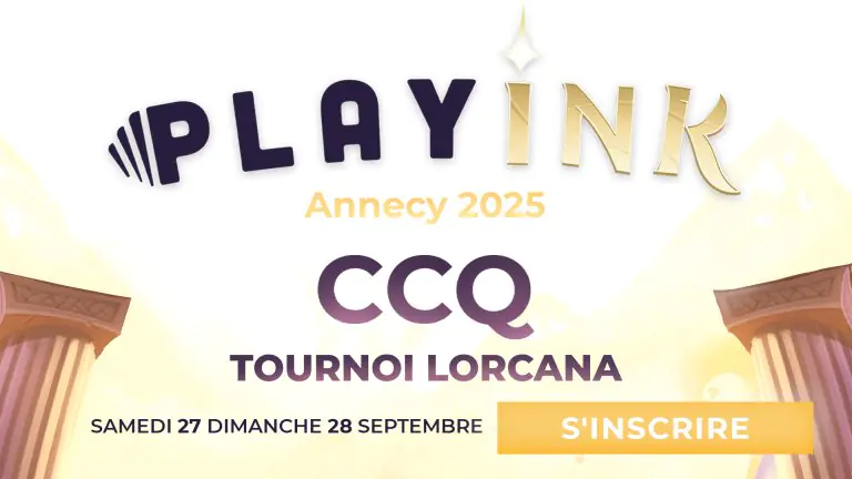 PlayInk Tournoi Lorcana CCQ Annecy