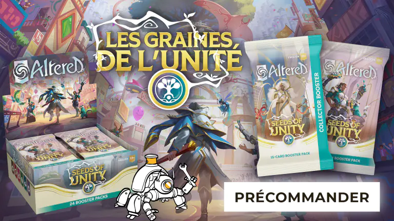 Set 5 - Altered - Les graines de l'unité précos