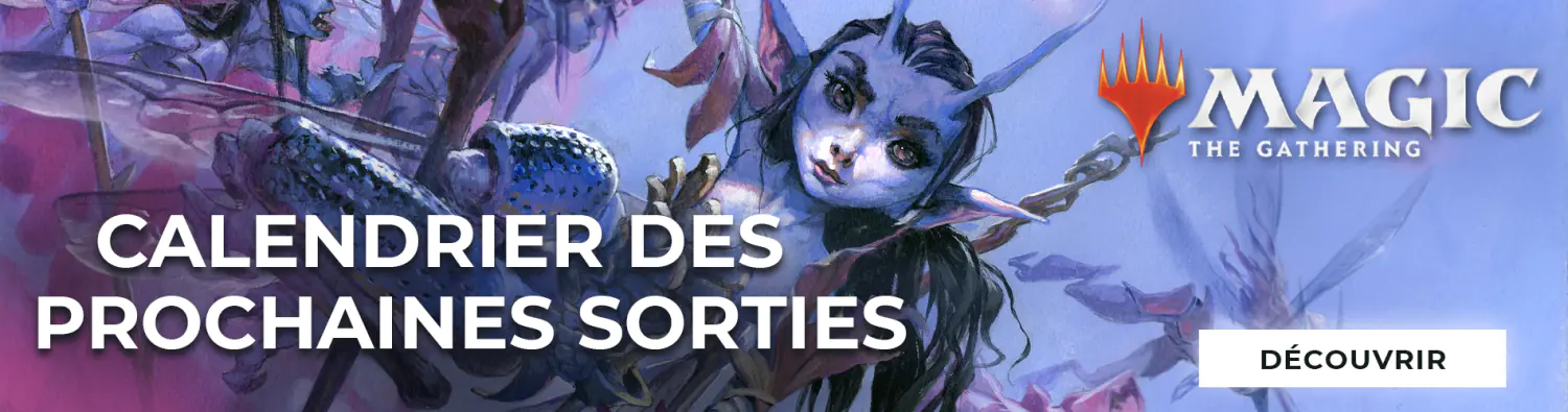 Calendrier des prochaines sorties 2025 Magic The Gathering