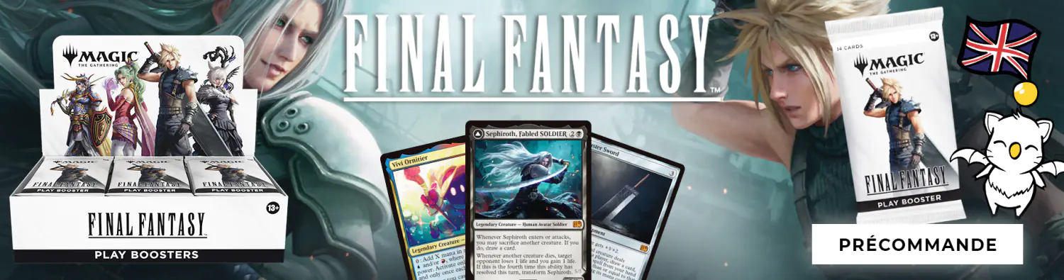 Final Fantasy - Retours des produits en stocks - TCG - Magic the Gathering