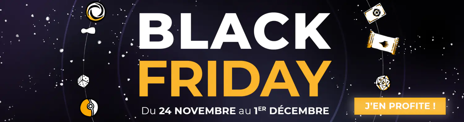 Black Friday - Catalogue global JDS & TCG