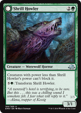 Shrill Howler // Howling Chorus