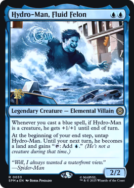 Hydro-Man, felon fluide