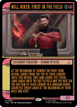 ** Will Riker, First in the Field