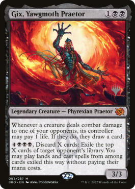 Gix, Yawgmoth Praetor