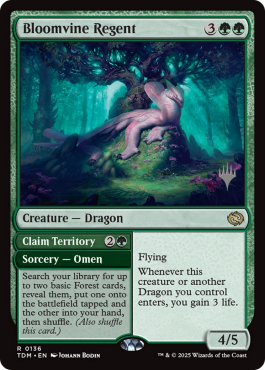 Bloomvine Regent // Claim territory