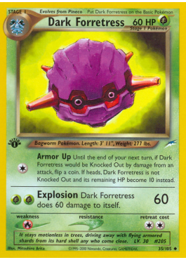 Dark Forretress (N4 35)