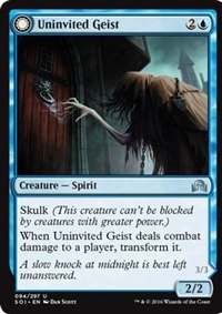 Uninvited Geist // Unimpeded Trespasser