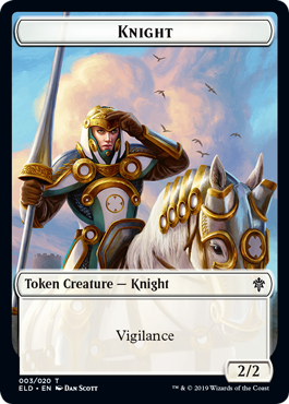 Knight (2/2, vigilance)