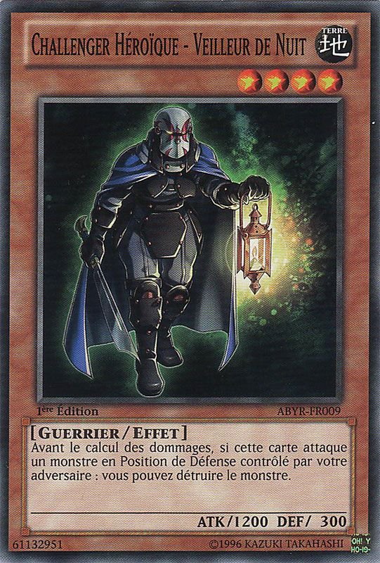Challenger Héroïque - Veilleur De Nuit
