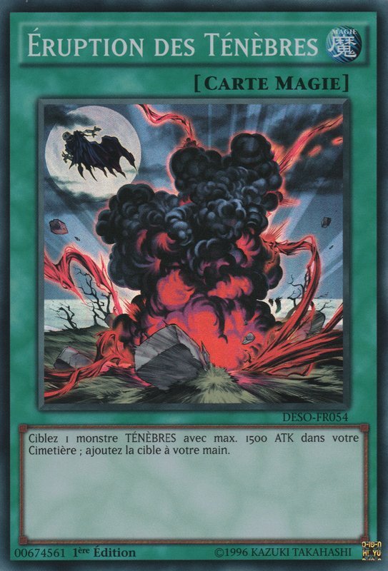 Eruption des Ténèbres