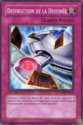 Destruction de la Destinée