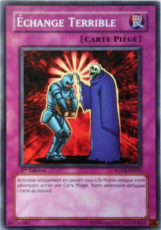 Échange Terrible