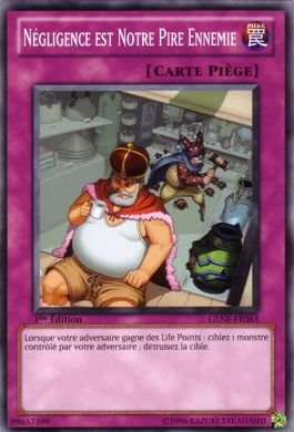 Négligence est Notre Pire Ennemi