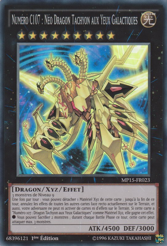 Numéro C107 : Néo Dragon Tachyon aux Yeux Galactiques