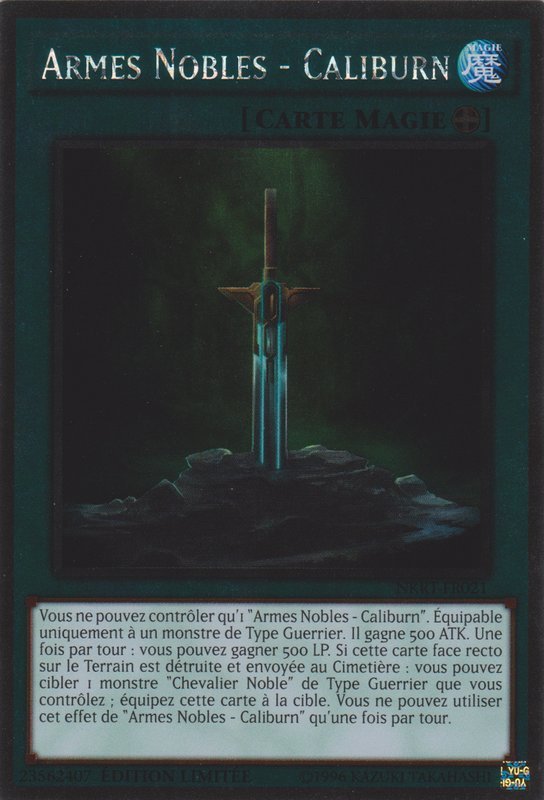 Armes Nobles - Caliburn