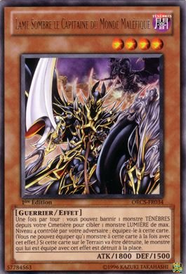 Lame Sombre le Capitaine du Monde Maléfique