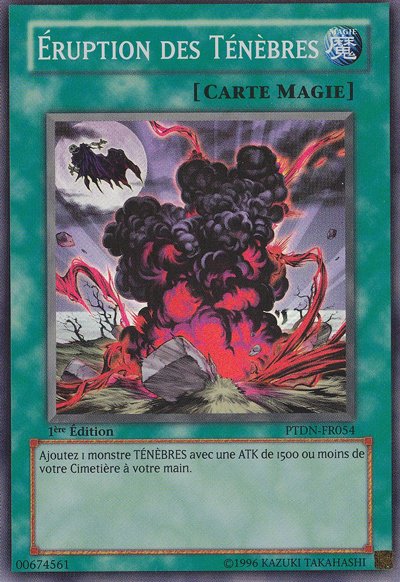 Eruption des Ténèbres
