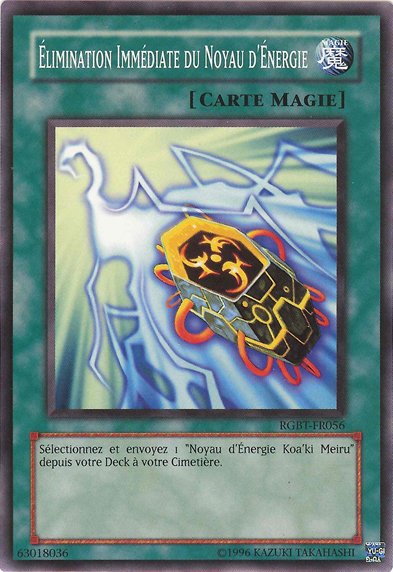 Elimination Immédiate du Noyau d'Energie
