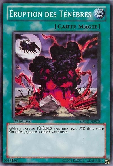 Eruption des Ténèbres