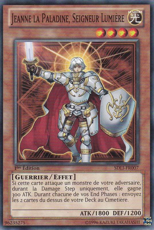 Jeanne la Paladine, Seigneur Lumière