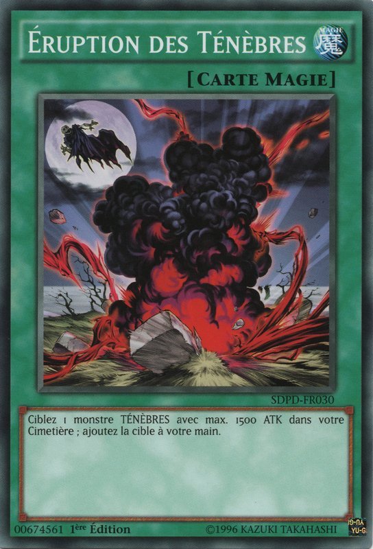 Eruption des Ténèbres