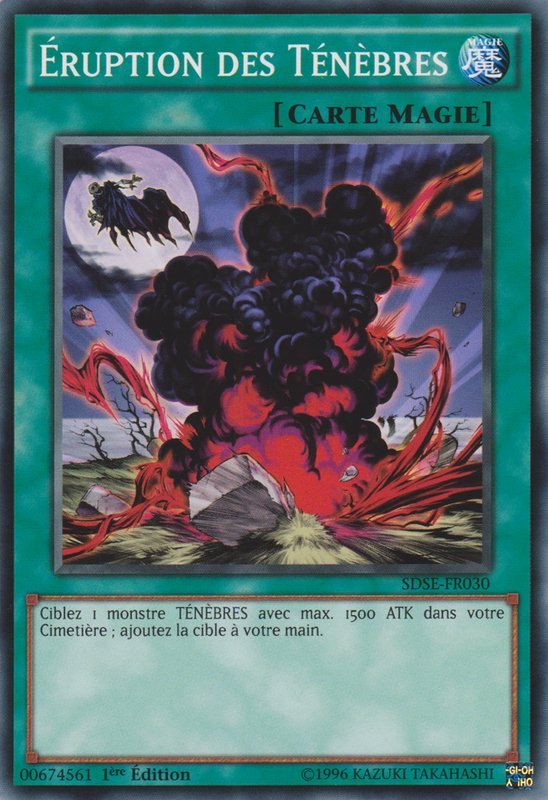 Eruption des Ténèbres