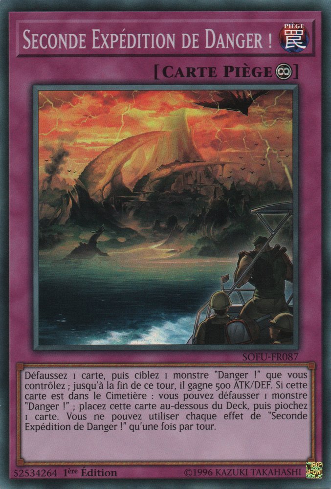 Seconde Expédition de Danger !