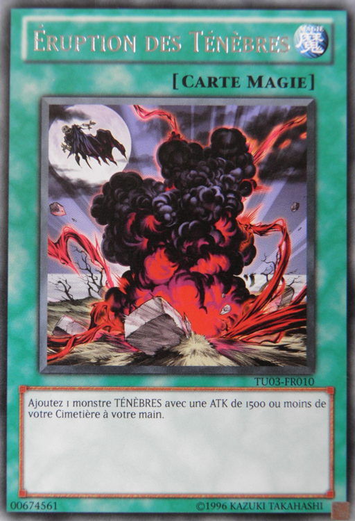 Eruption des Ténèbres