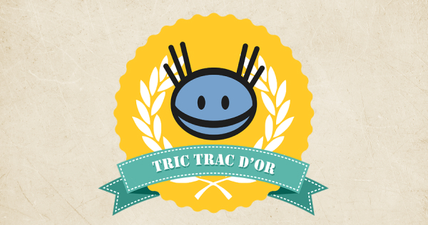 Tric Trac d'Or