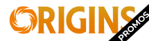 Origins : Promos