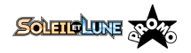 Soleil et Lune Black Star Promos