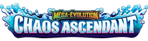 Mega Evolution—Chaos Rising