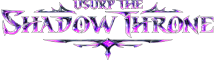 Usurp the Shadow Throne