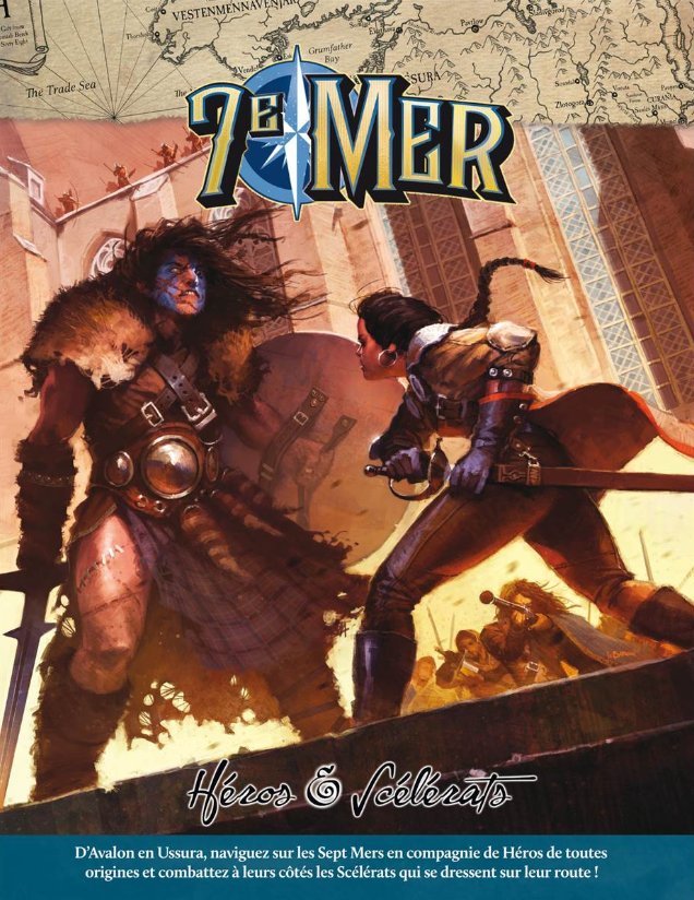 7ème Mer - Héros & Scélérats