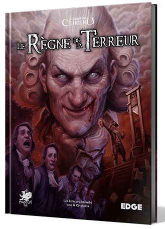 L'Appel de Cthulhu JDR - Le Règne de la Terreur