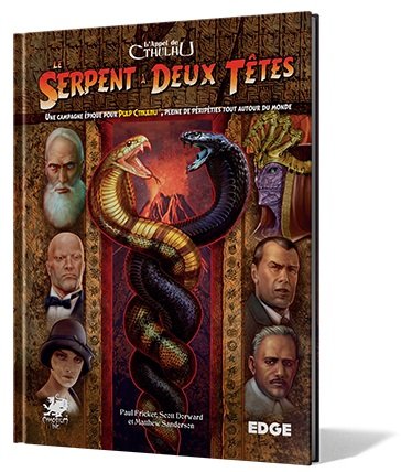 L'Appel de Cthulhu JDR - Le Serpent à Deux Têtes