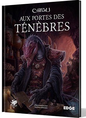 L'Appel de Cthulhu JDR - Aux Portes des Ténèbres