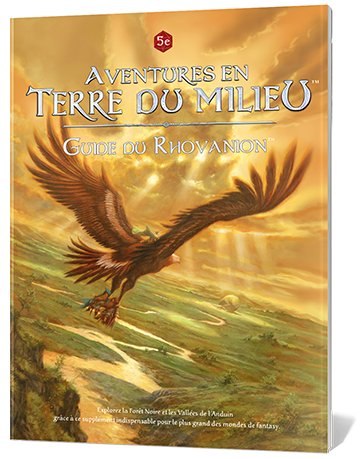 Aventures en Terre du Milieu - Guide du Rhovanion