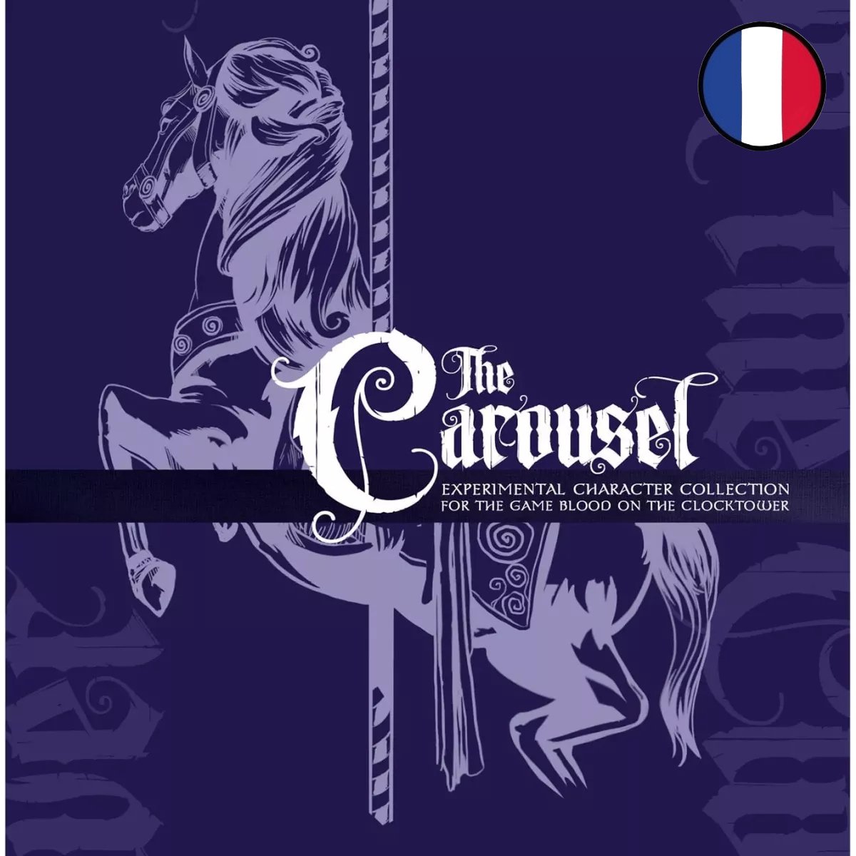 Blood on the Clocktower - Extension Le Carrousel