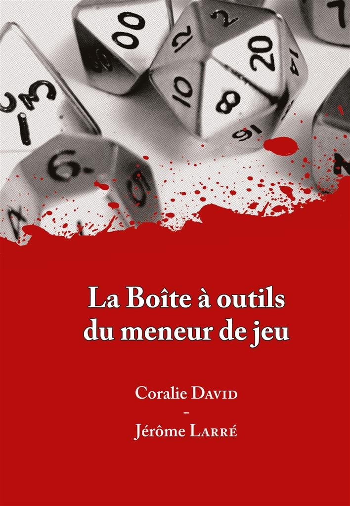 La Boîte à Outils du Meneur de Jeu