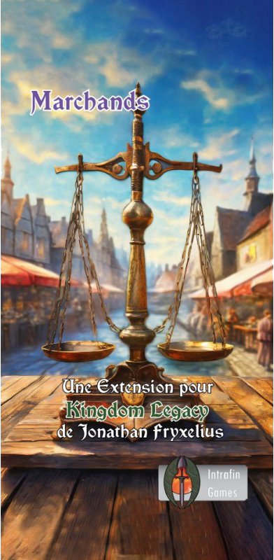 Kingdom Legacy - Extension Marchands