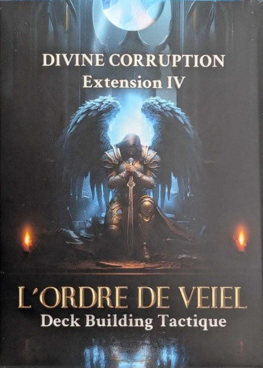 L'Ordre de Veiel Deckbuilding Tactique - Extension IV Divine Corruption