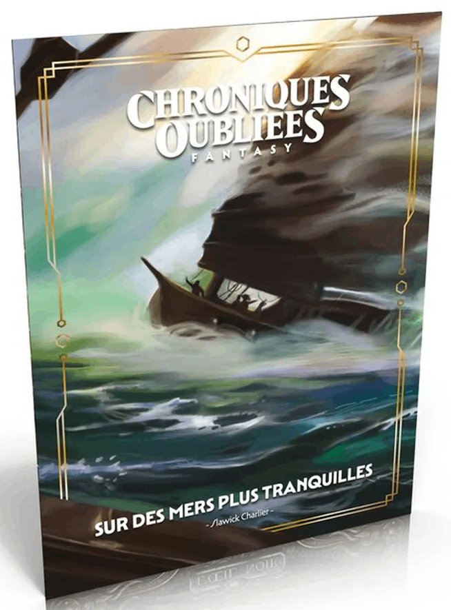 Chroniques Oubliées Fantasy 2 - Sur des mers plus tranquilles