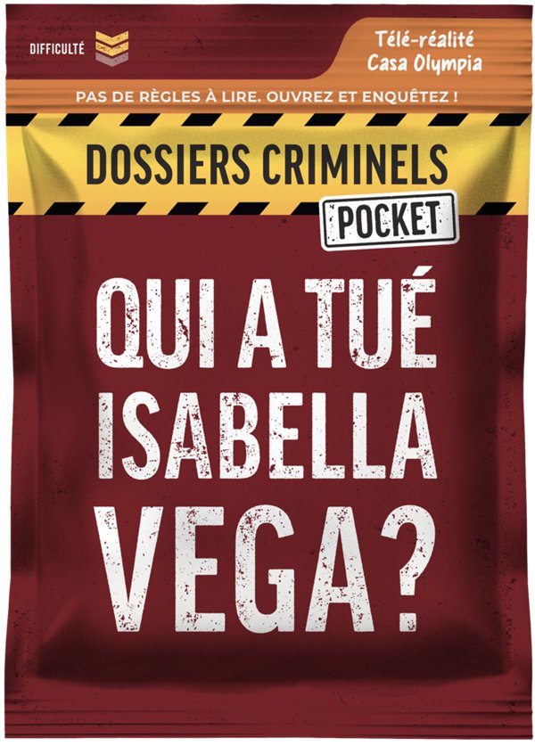 Dossiers Criminels Pocket - Qui a tué Isabella Vega ?