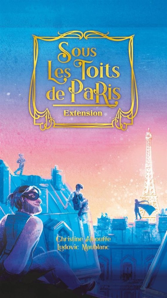 Les Toits de Paris - Extension Sous les Toits de Paris