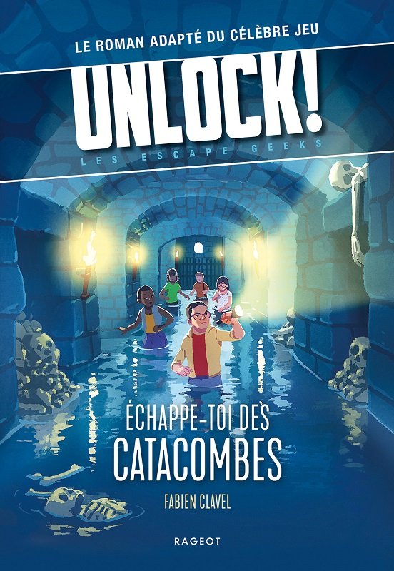 UNLOCK! Escape Geek 1 - Échappe-Toi des Catacombes