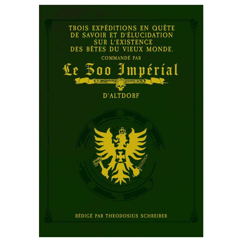 Warhammer Fantasy - Le Zoo Impérial - Édition Collector